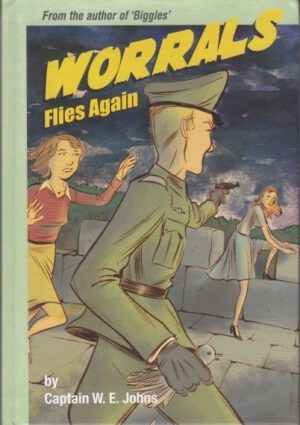 Worrals Flies Again
